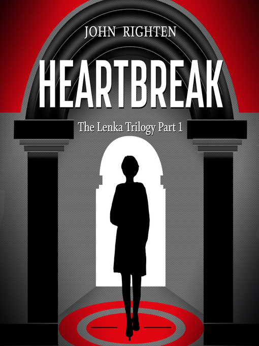 Title details for Heartbreak by John Righten - Available